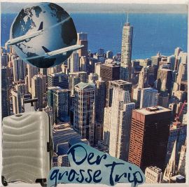 122. Der grosse Trip