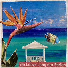 165. Ein Leben lang nur Ferien