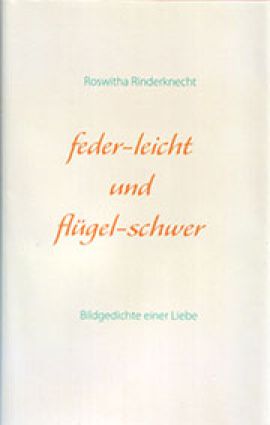 feder-leicht und flügel-schwer